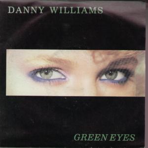 Danny Williams - Green Eyes - 7 Inch