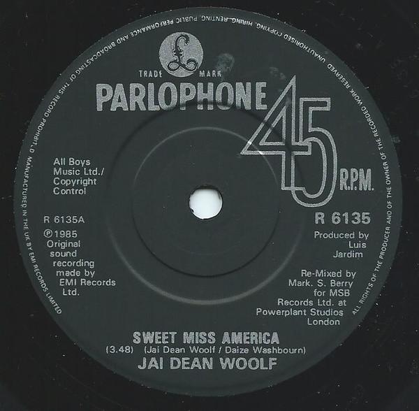 Jai Dean Woolf - Sweet Miss America - 7 Inch
