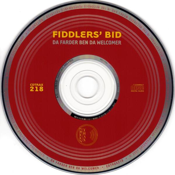 Fiddler's Bid - Da Farder Ben Da Welcomer - Cd