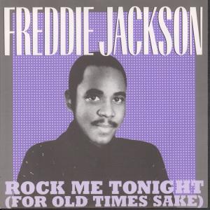 Freddie Jackson - Rock Me Tonight - 7 Inch