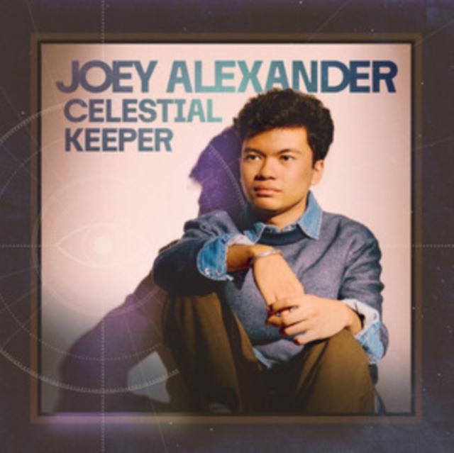 Joey Alexander - Celestial Keeper - Cd