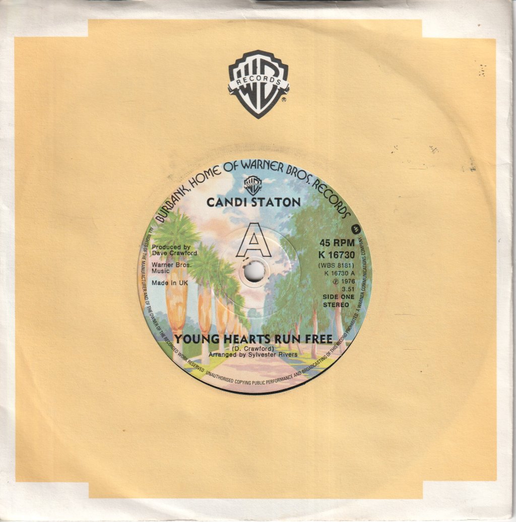 Candi Staton - Young Hearts Run Free - 7 Inch