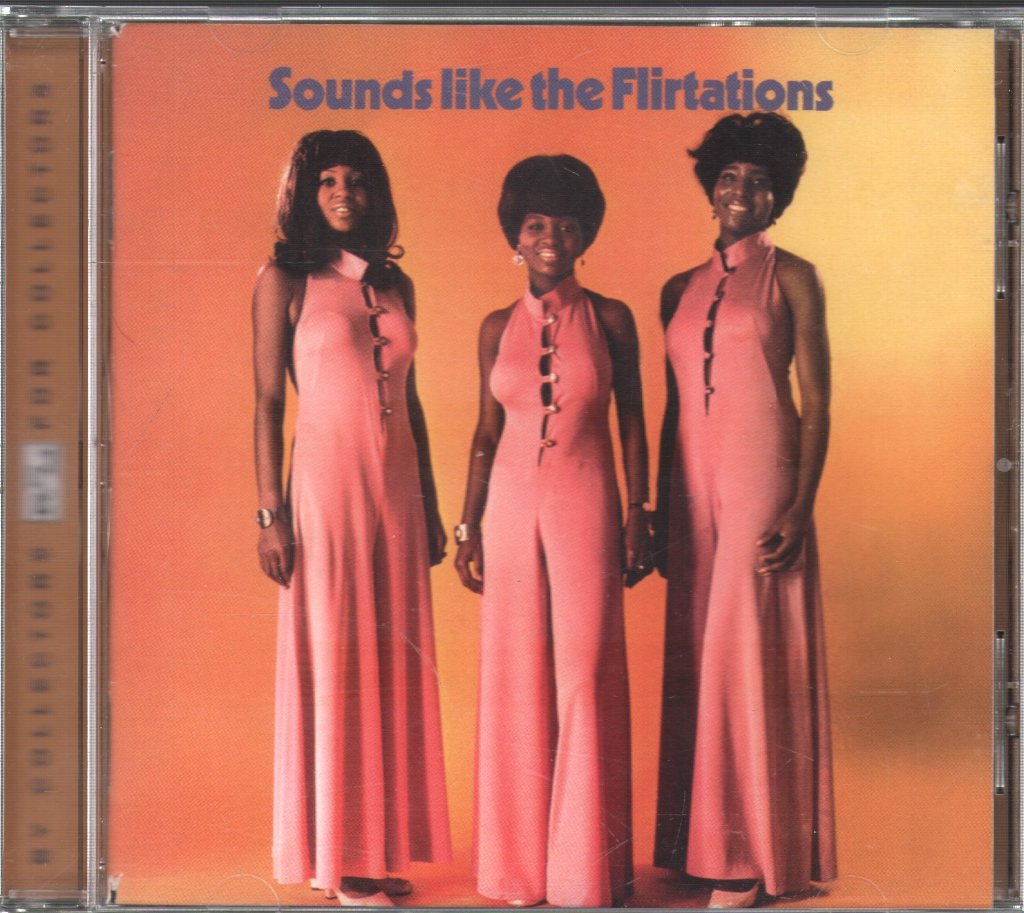 Flirtations - Sounds Like The Flirtations - Cd