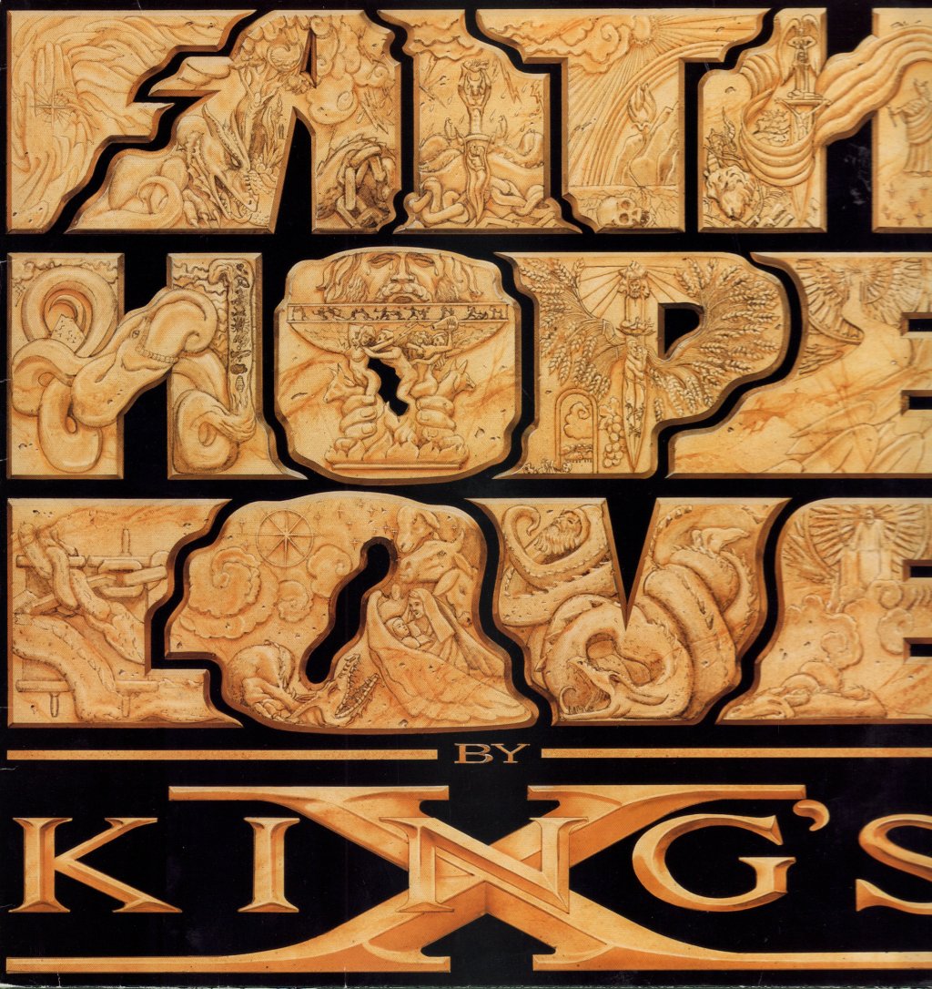 King's X - Faith Hope Love - Lp