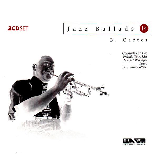 Benny Carter - Jazz Ballads 14 - Double Cd