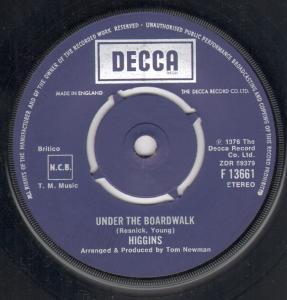 Higgins - Under The Boardwalk - 7 Inch