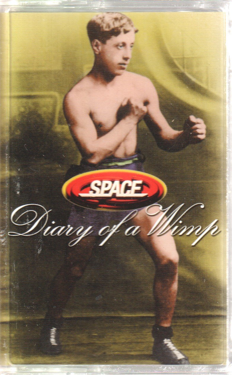 Space (Late 90'S Group) - Diary Of A Wimp - Cassette