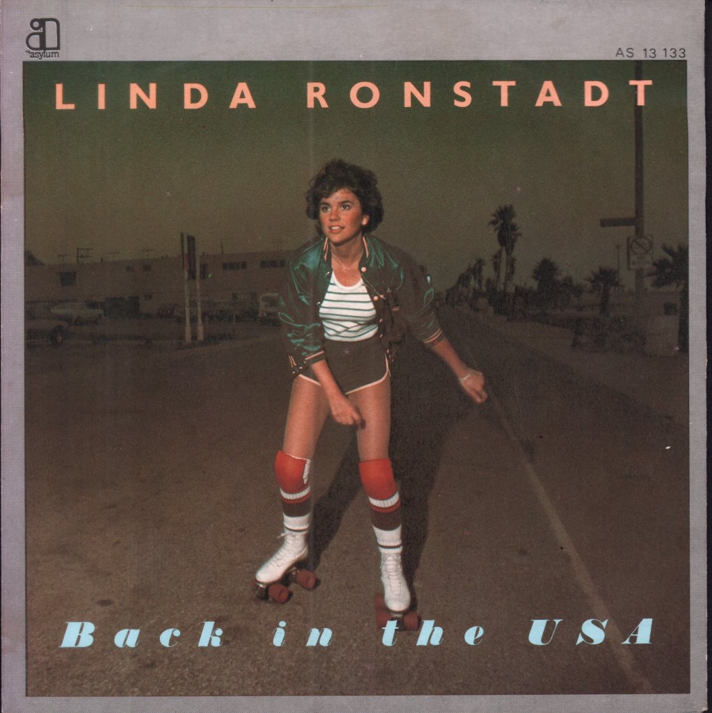 Linda Ronstadt - Back In The USA - 7 Inch