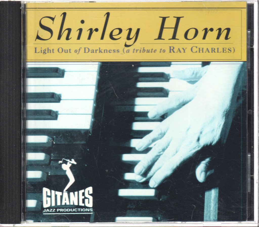 Shirley Horn - Light Out Of Darkness (A Tribute To Ray Charles) - Cd