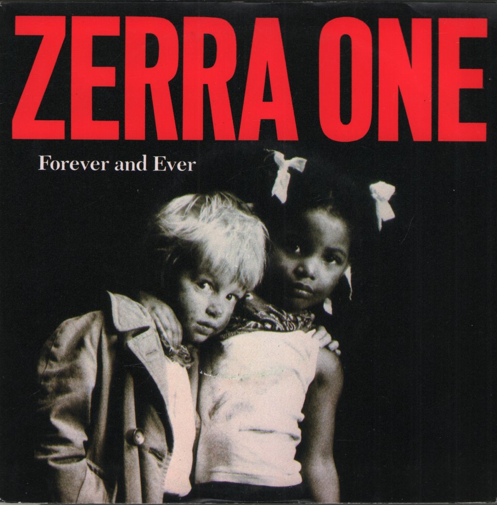 Zerra One - Forever And Ever - 7 Inch