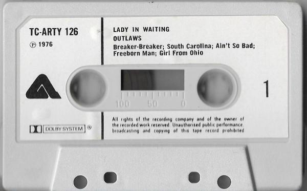 Outlaws - Lady In Waiting - Cassette