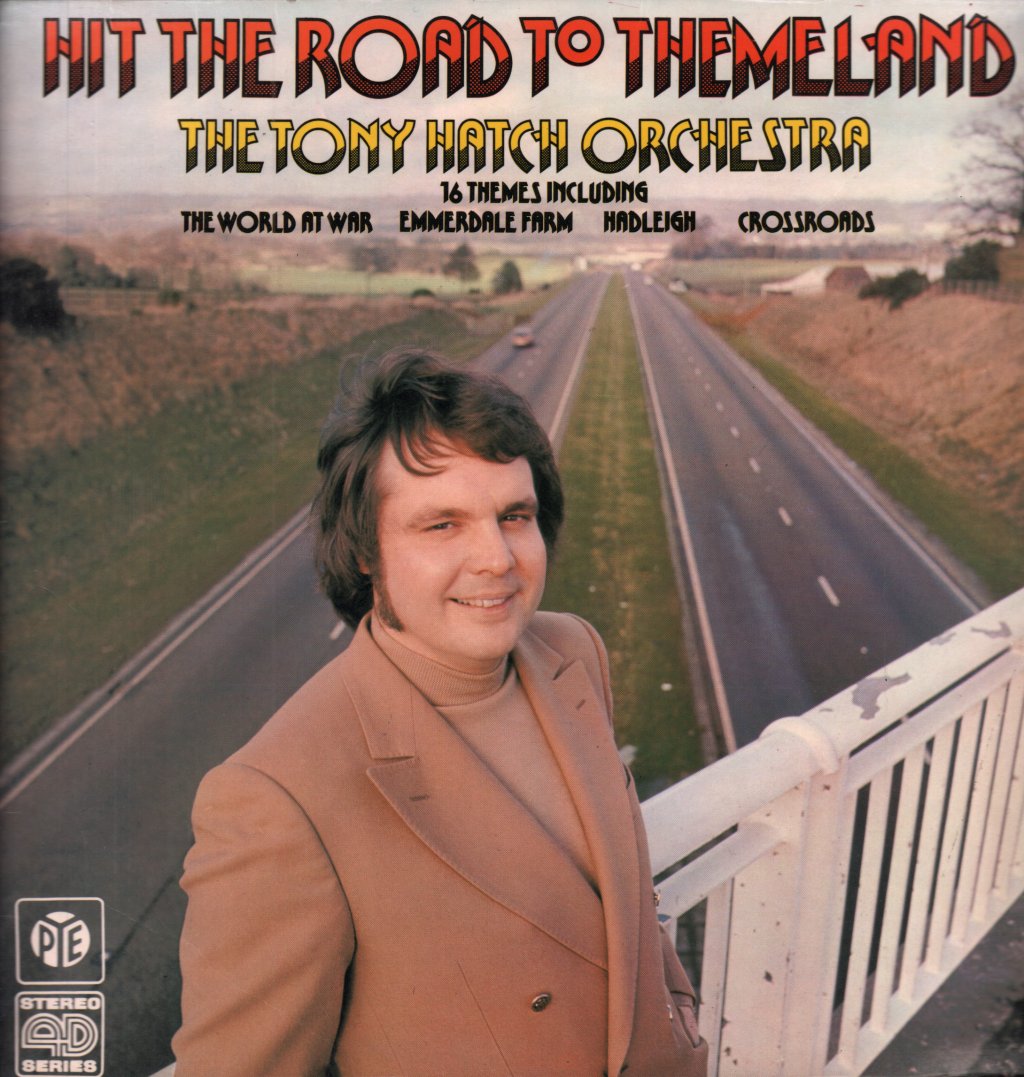 Tony Hatch Orchestra - Hit The Road To Themeland - Lp