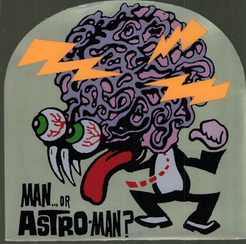 Man Or Astro-Man? - World Out Of Mind - 7 Inch