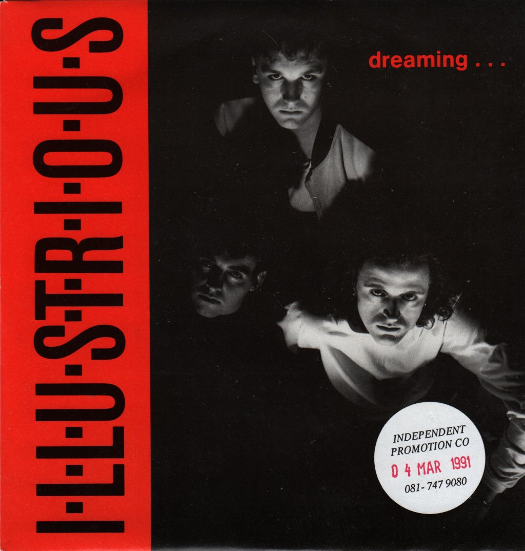 Illustrious - Dreaming - 7 Inch