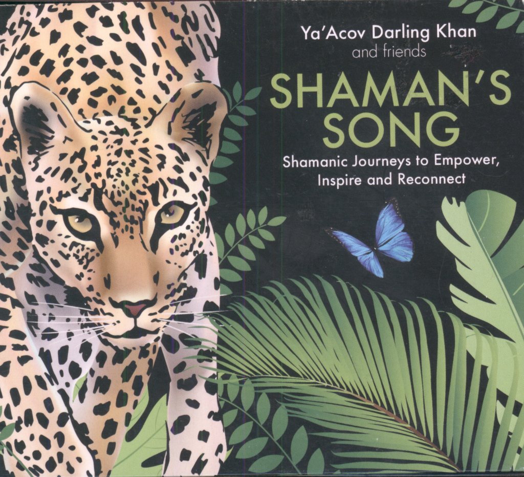 Ya' Acov Darling Khan And Friends - Shaman's Song - Cd