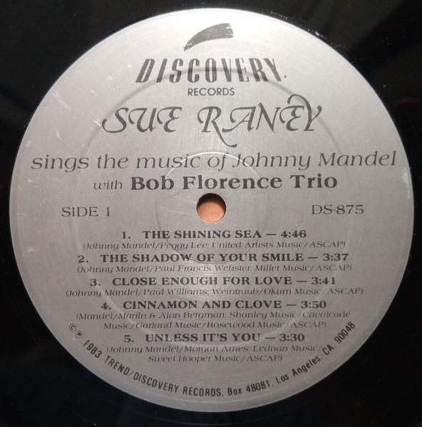 Sue Raney With Bob Florence Trio - Sings The Music Of Johnny Mandel - Lp