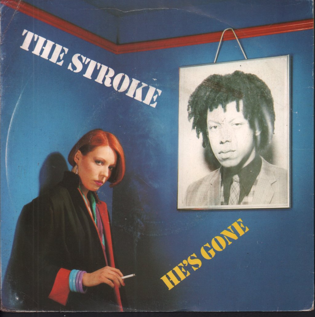 Stroke - He's Gone - 7 Inch