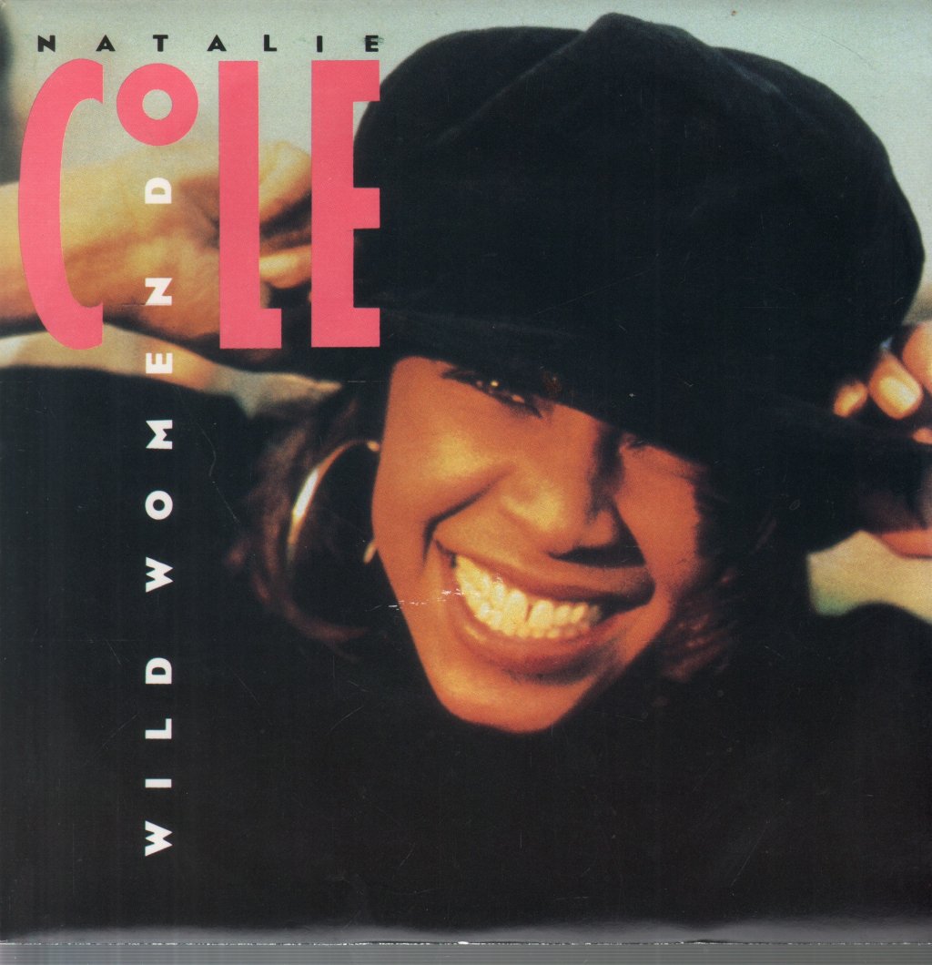 Natalie Cole - Wild Women Do - 7 Inch