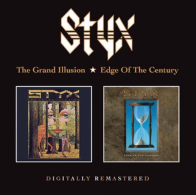 Styx - Grand Illusion / Edge of the Century - Double Cd