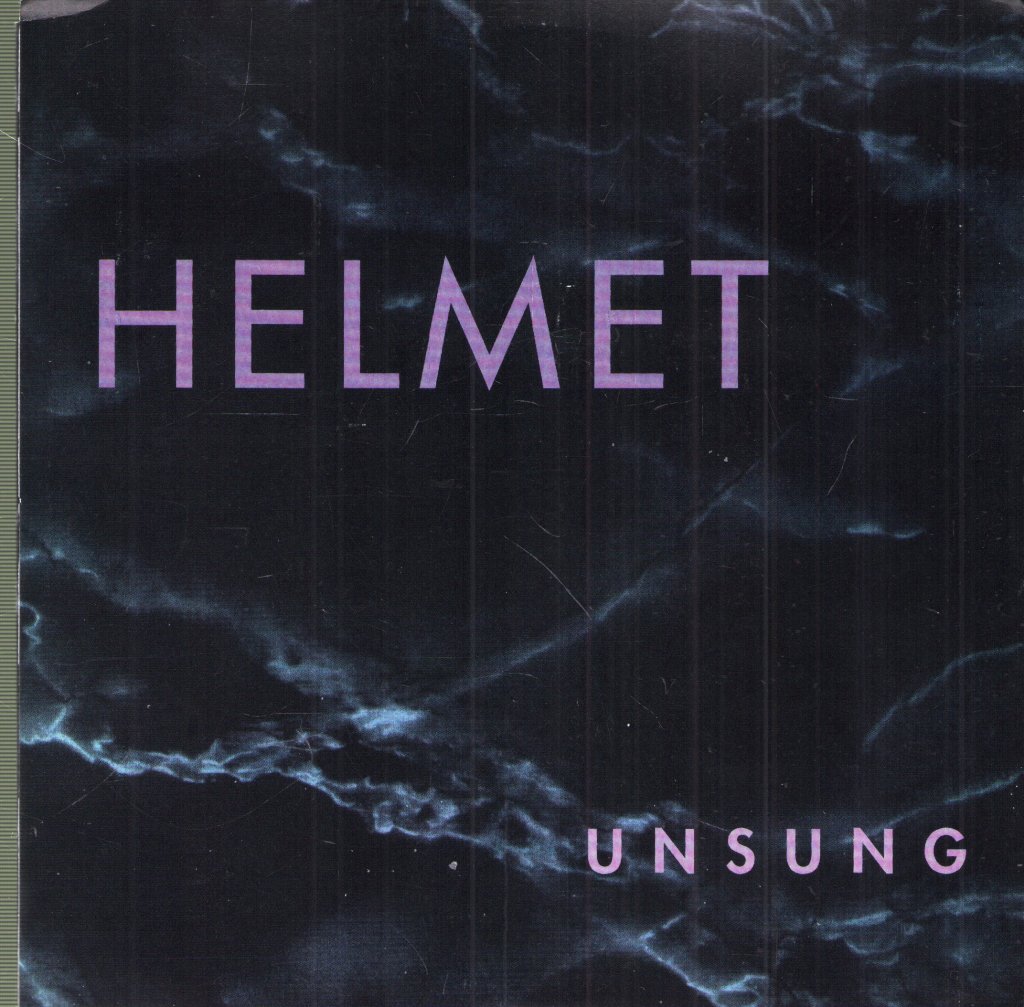 Helmet - Unsung - 7 Inch