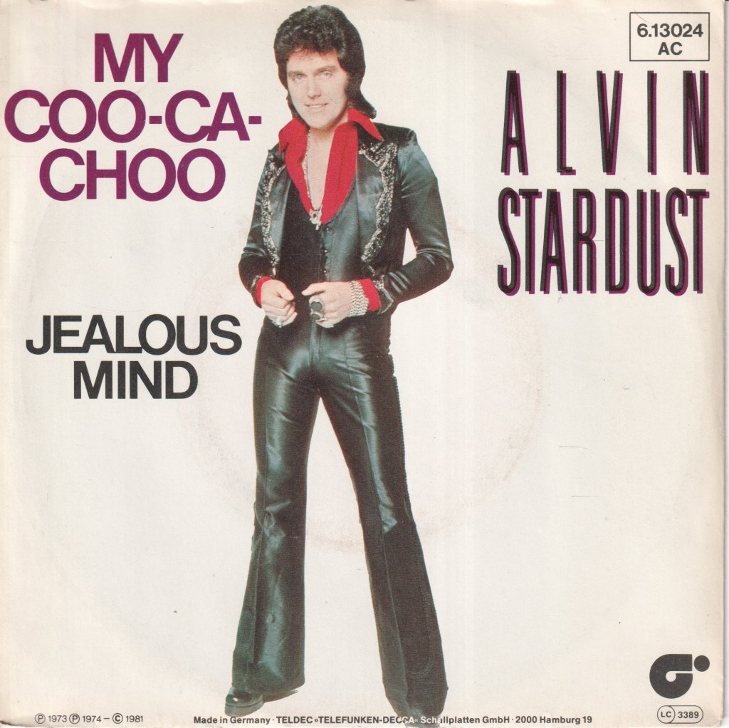 Alvin Stardust - My Coo Ca Choo - 7 Inch