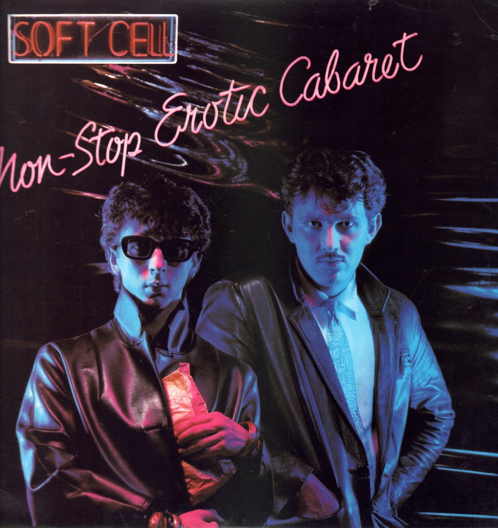 Soft Cell - Non Stop Erotic Cabaret - Lp