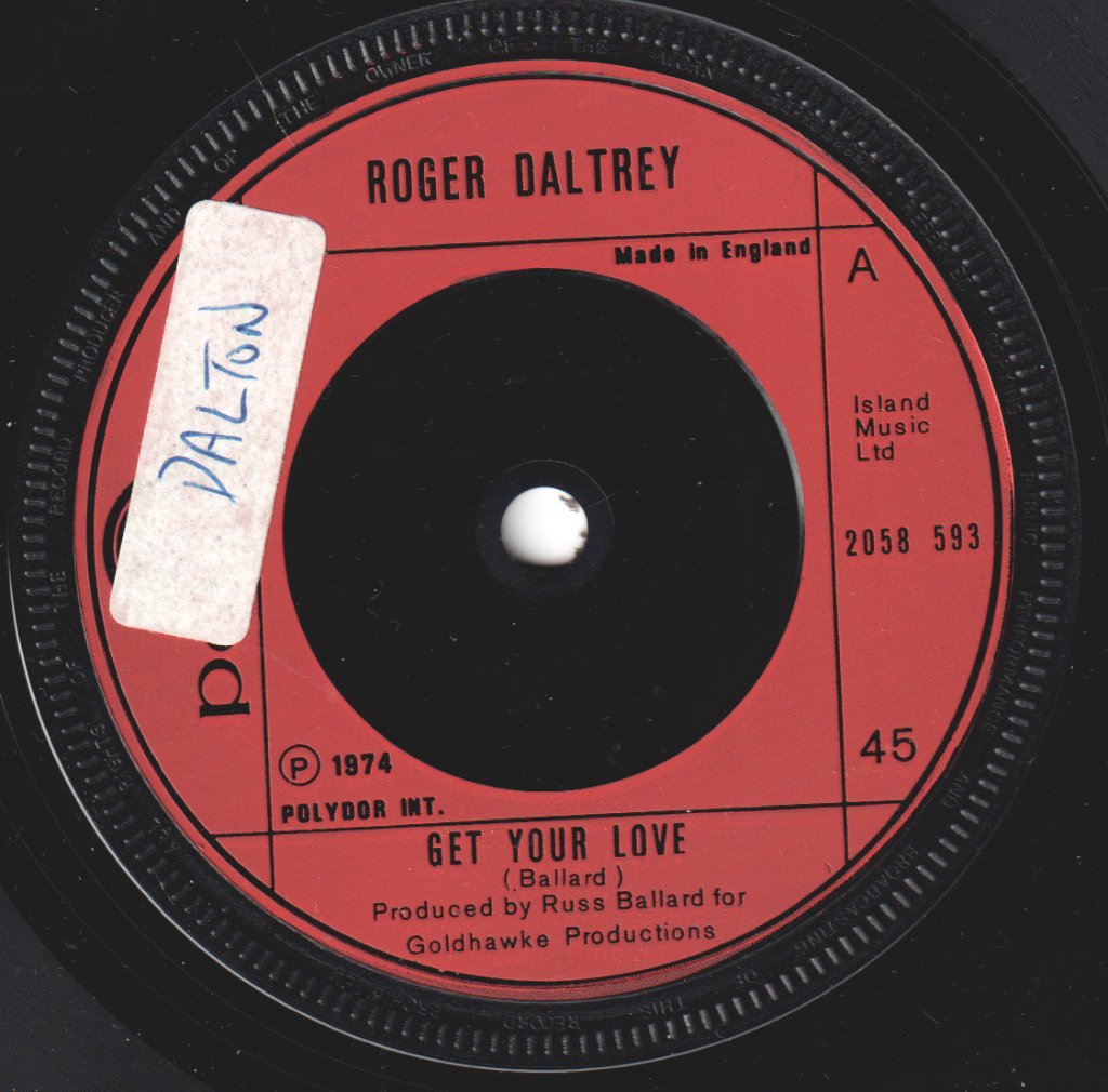 Roger Daltrey - Get Your Love - 7 Inch
