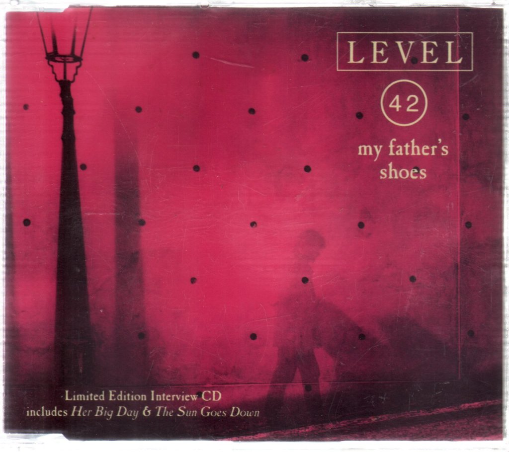 Level 42 - My Father's Shoes (Limited Edition Interview CD) - Cd