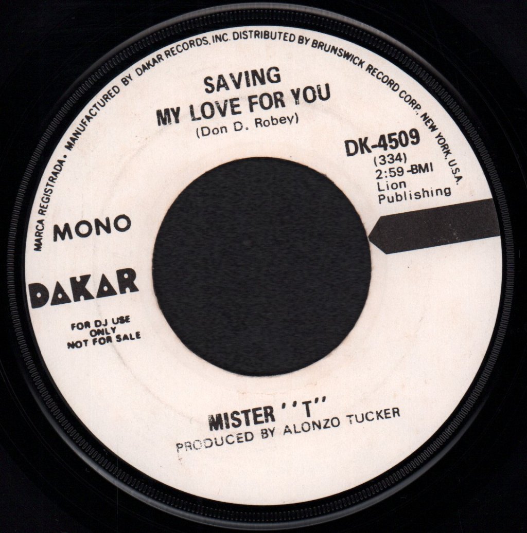 mister t - Saving My Love For You - 7 Inch