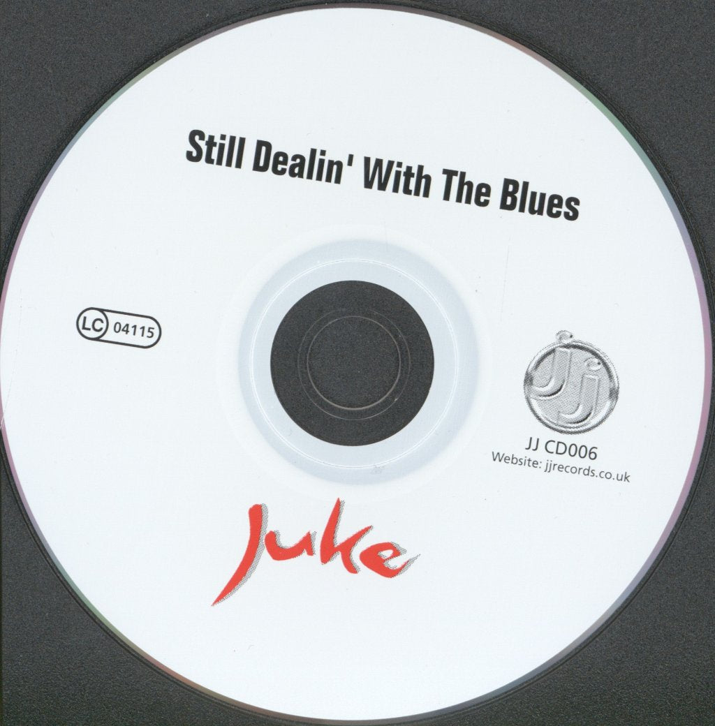 Juke - Still Dealin' With The Blues - Cd