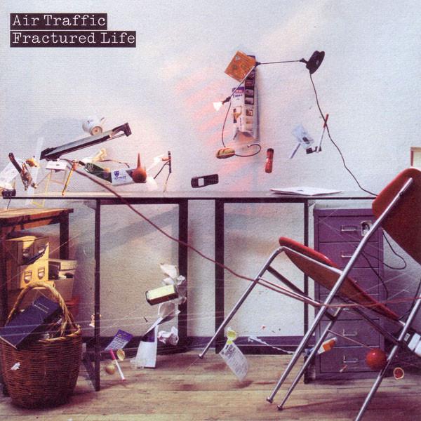 Air Traffic - Fractured Life - Cd