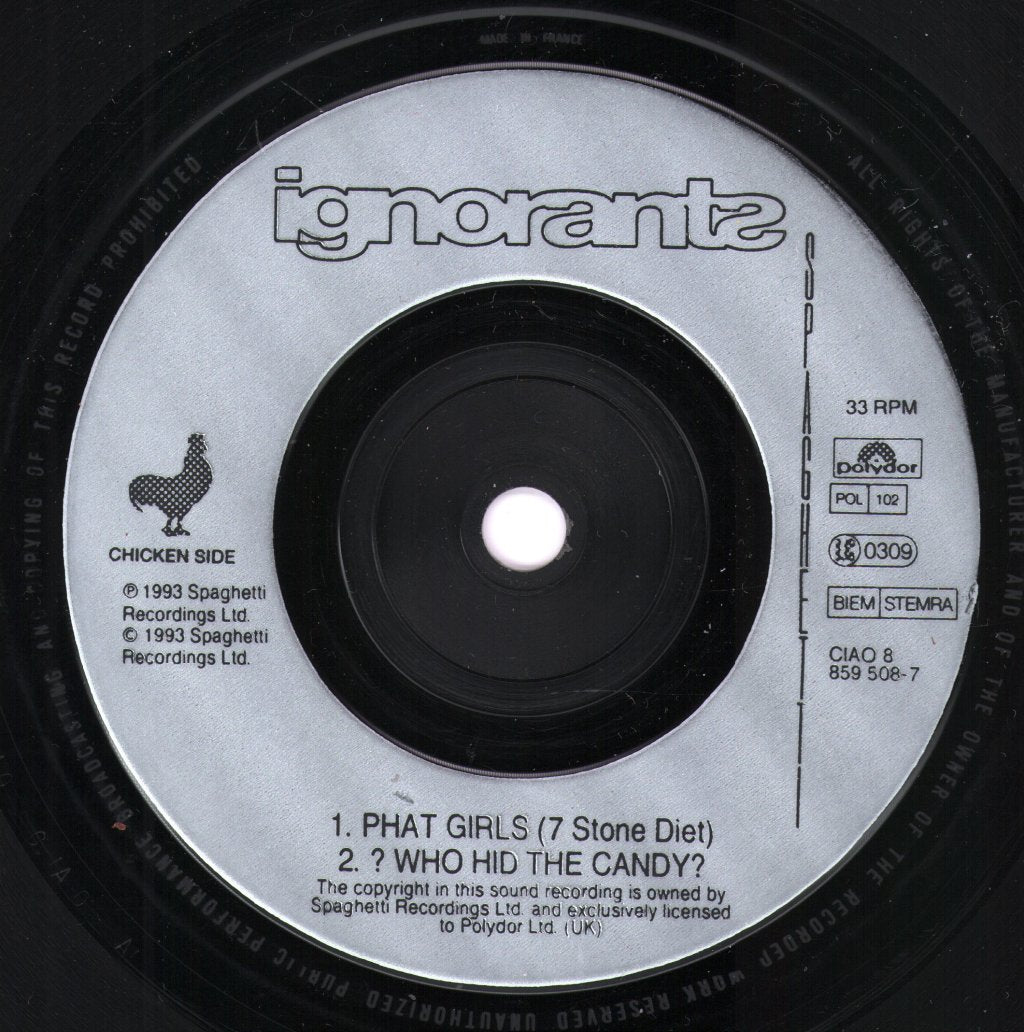 Ignorants - Phat Girls - 7 Inch