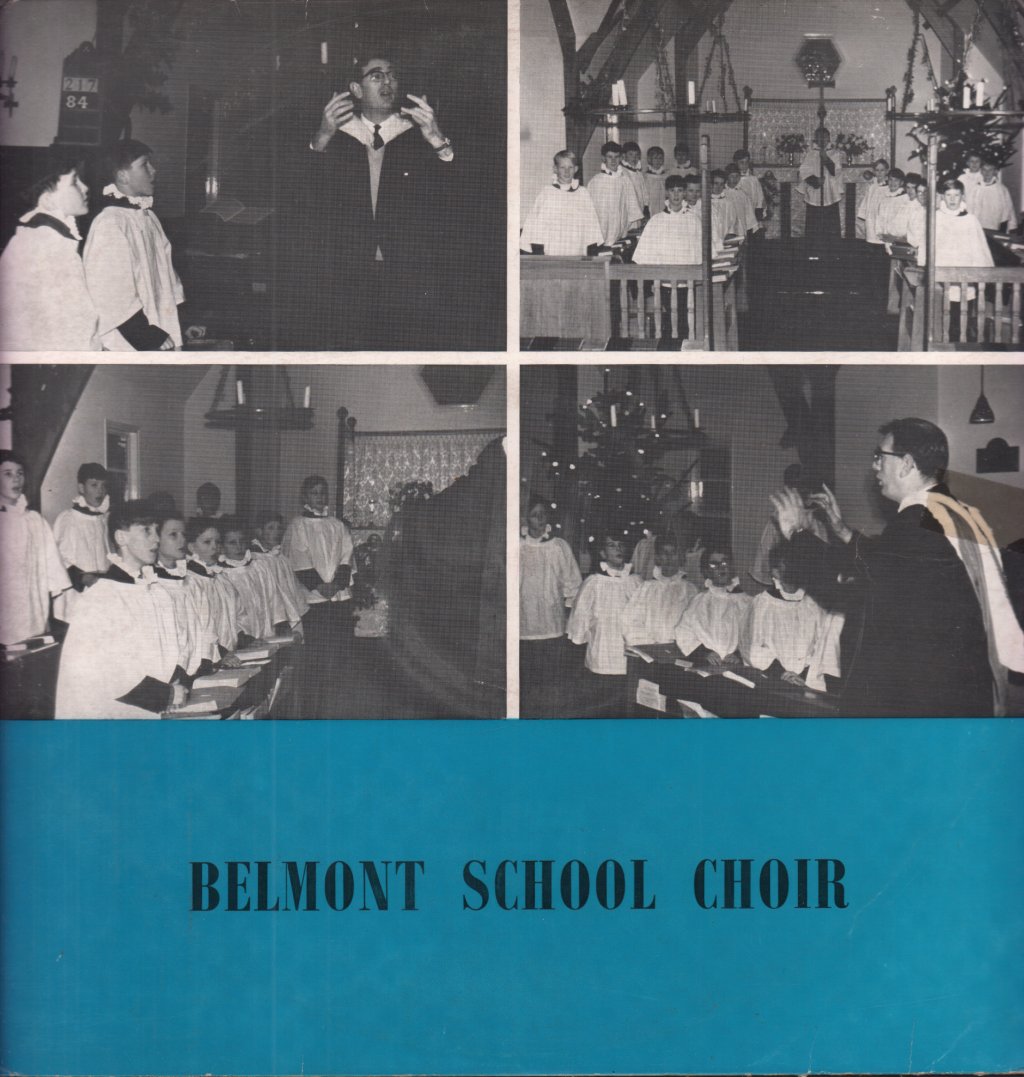 belmont school choir - belmont school choir - Lp