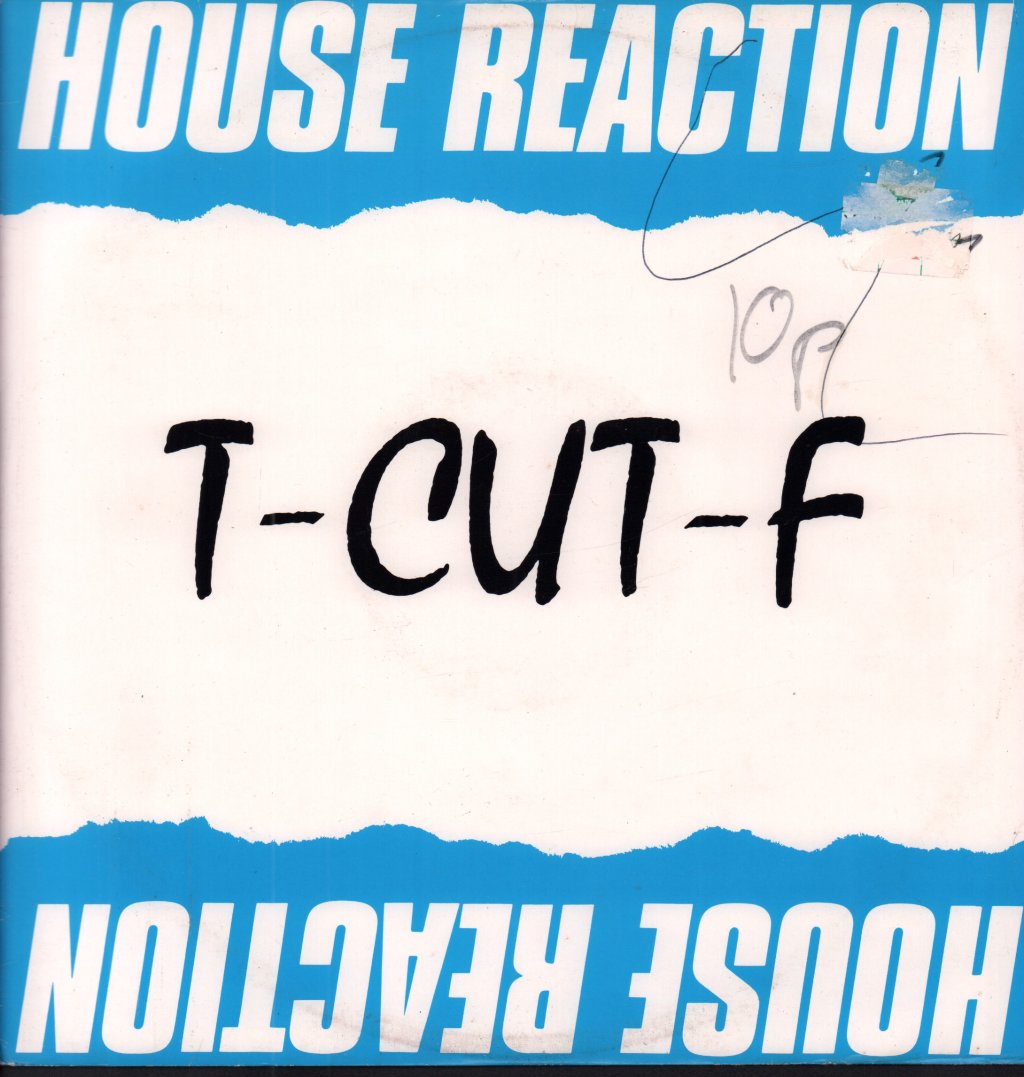 T-CUT-F - House Reaction - 12 Inch