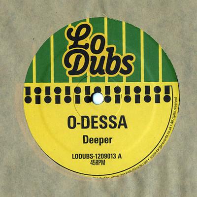 O-Dessa - Deeper - 12 Inch