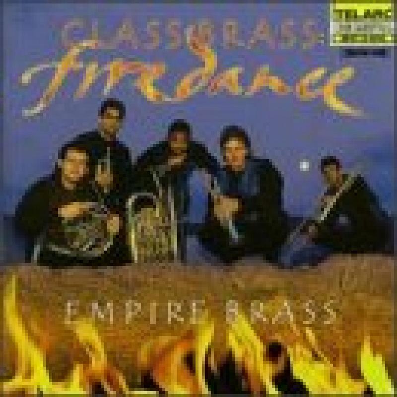 Empire Brass Quintet - Class Brass: Fire Dance - Cd