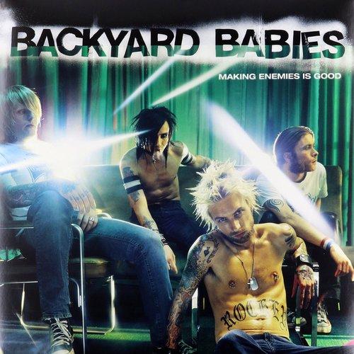 Backyard Babies - Making Enemies Is Good - Lp