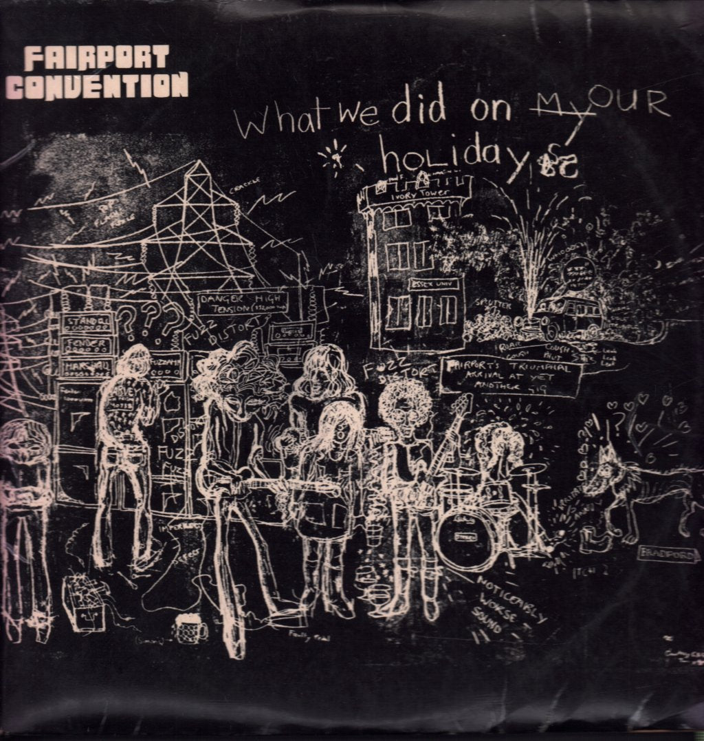 Fairport Convention - What We Did On Our Holidays - Lp