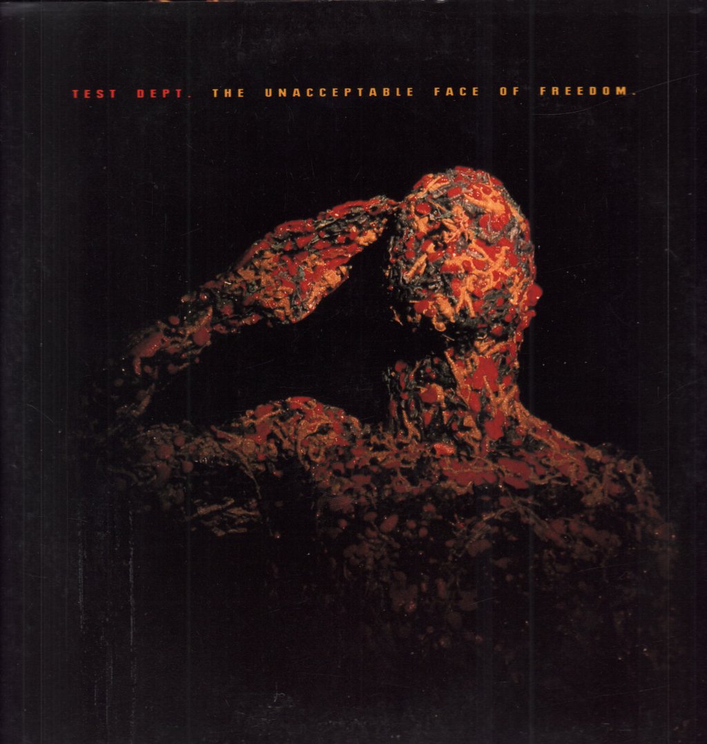 Test Dept - Unacceptable Face Of Freedom - Lp