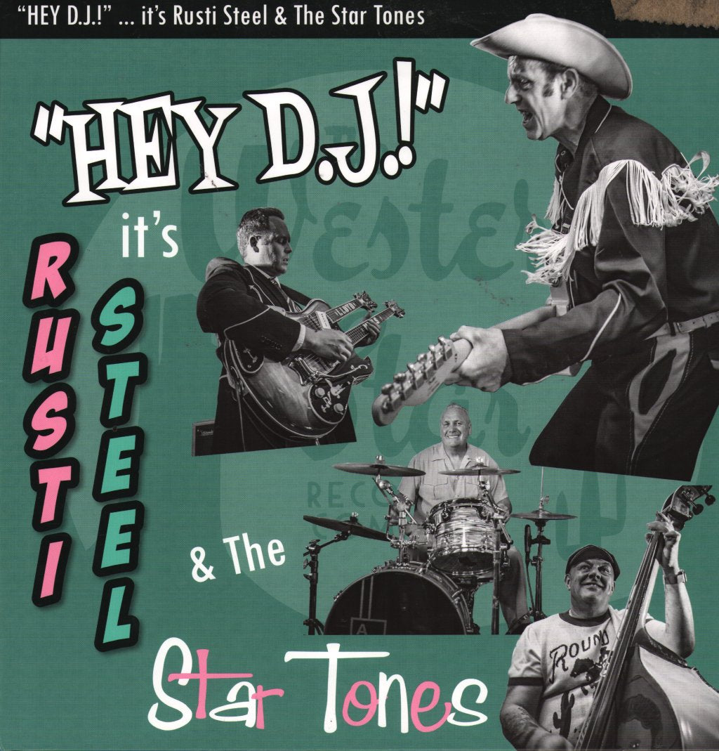 Rusti Steel and the Star Tones - Hey DJ! It’s...Rusti Steel & The Star Tones - Lp