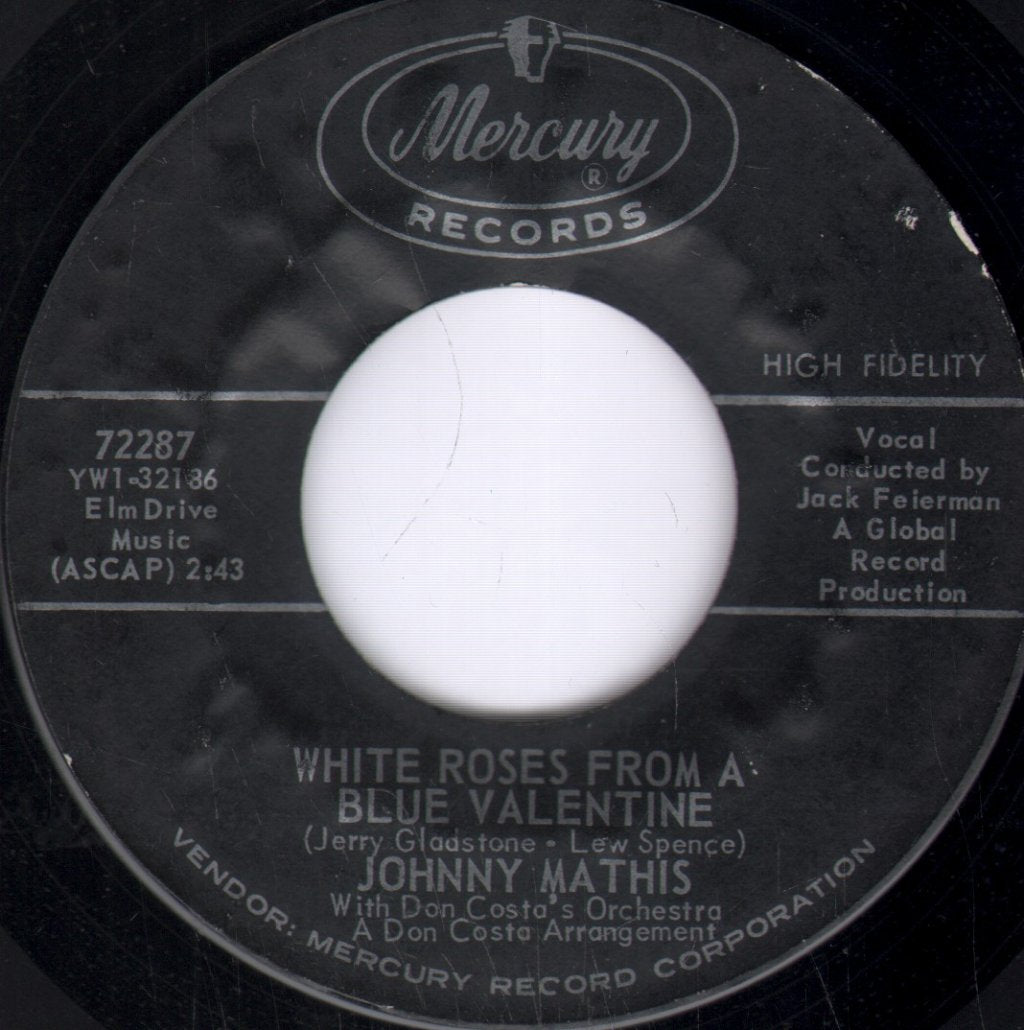 Johnny Mathis - White Roses From A Blue Valentine - 7 Inch