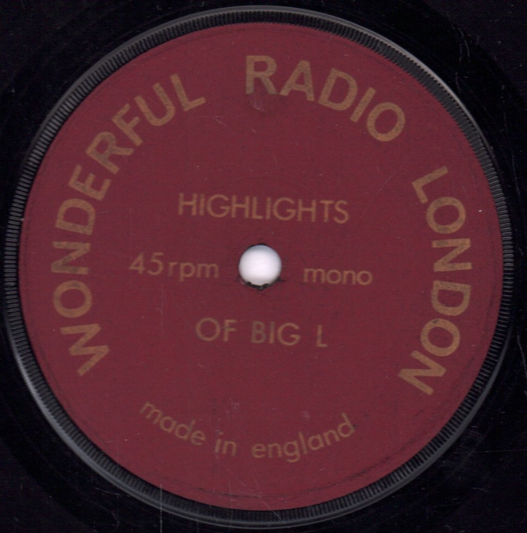 Various Artists - Wonderful Radio London - Highlights Of Big L - 7 Inch