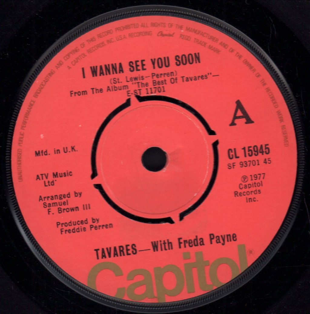 Tavares With Freda Payne - I Wanna See You Soon - 7 Inch
