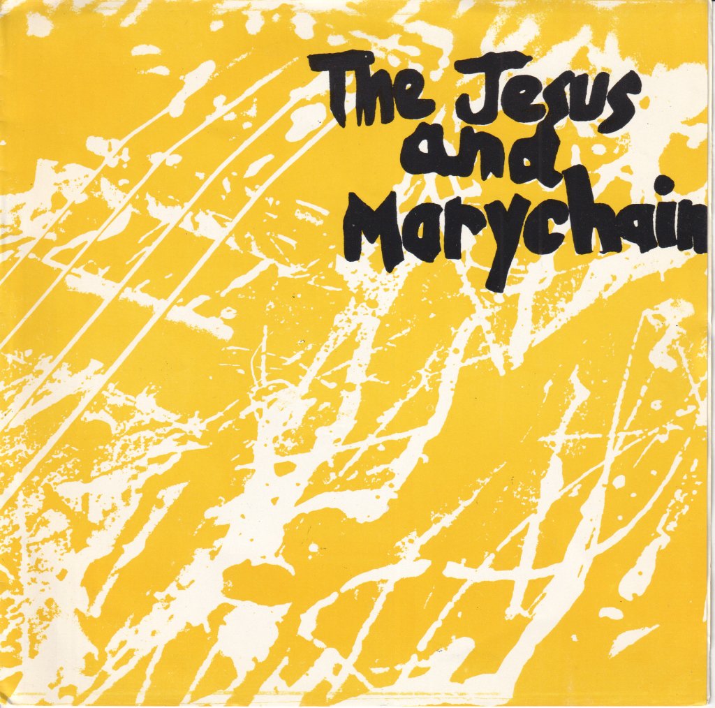 Jesus And Mary Chain - Upside Down - 7 Inch