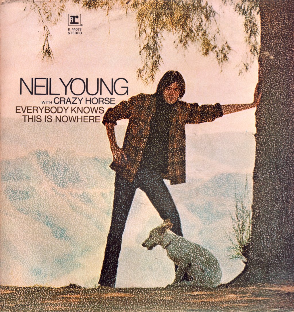 Neil Young & Crazy Horse - Everybody Knows This Is Nowhere - Lp