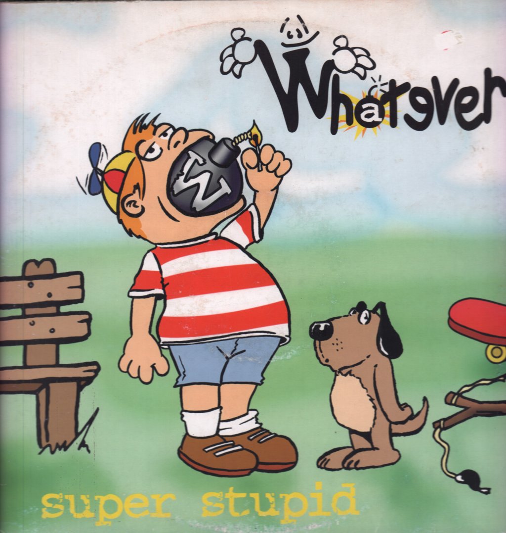 Whatever (hard rock) - Super Stupid - 12 Inch