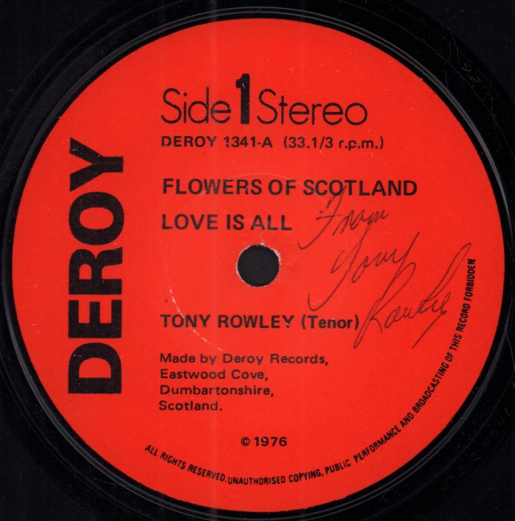 Tony Rowley - Flowers of Scotland - 7 Inch