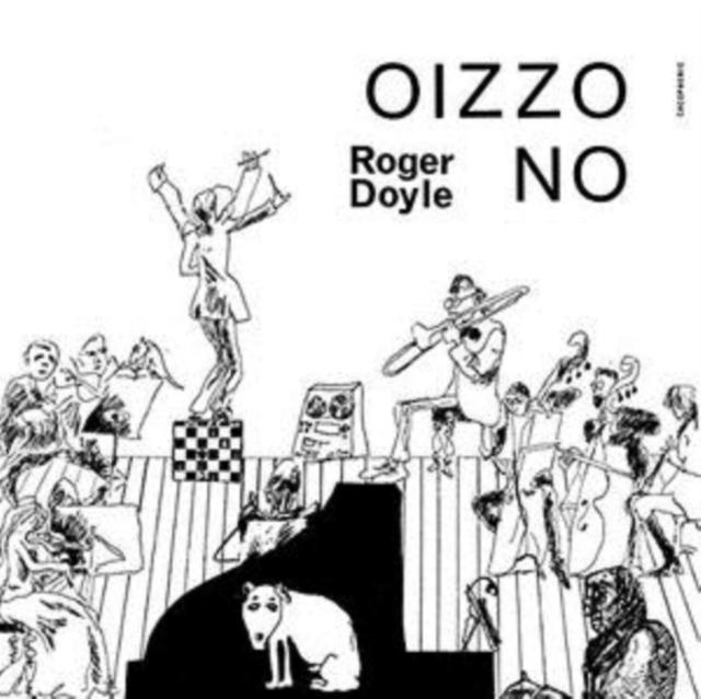 Roger Doyle - Oizzo No - Lp