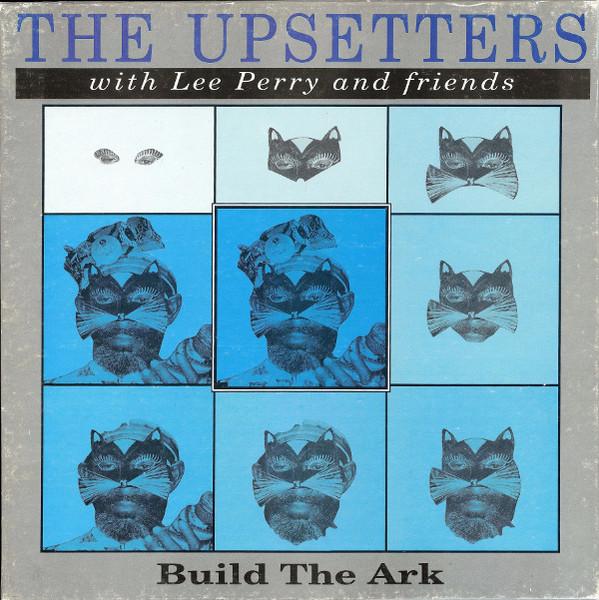 Upsetters with Lee Perry & Friends - Build The Ark - Triple Lp