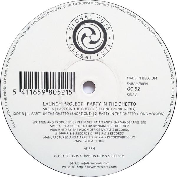 Launch Project - Party In The Ghetto - 12 Inch